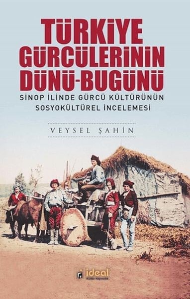 Türkiye Gürcülerinin Dünü-Bugünü