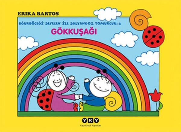 Uğurböceği Sevecen ile Salyangoz Tomurcuk 02 - Gökkuşağı