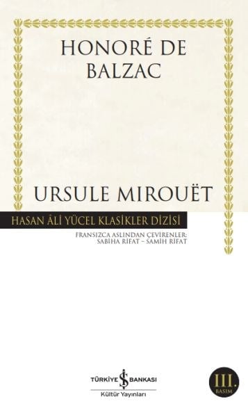 Ursule Mirouet - Hasan Ali Yücel Klasikleri