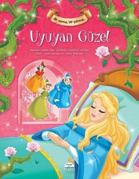 Uyuyan Güzel Bir Varmış Bir Yokmuş (Ciltli)