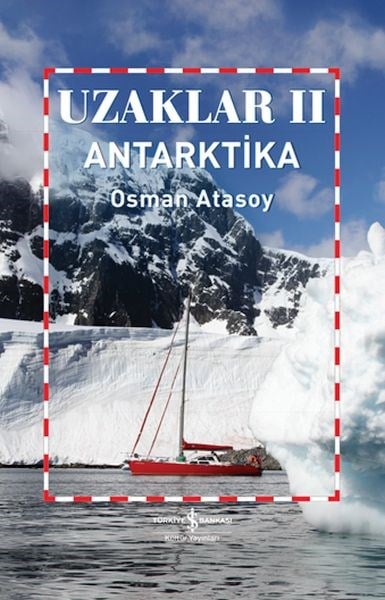 Uzaklar Iı - Antarktika