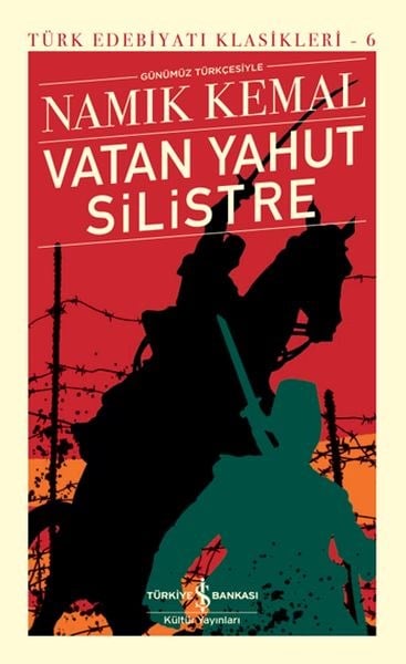 Vatan Yahut Silistre - Türk Edebiyatı Klasikleri (Şömizli)
