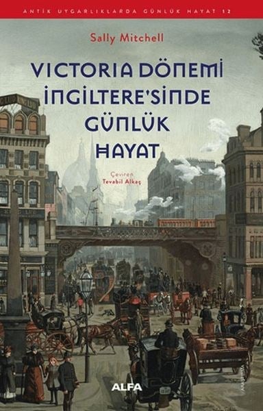 Victoria Dönemi  İngiltere'sinde Günlük Hayat