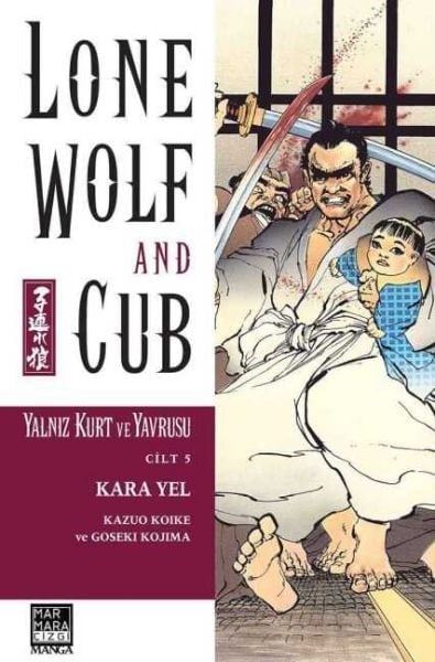 Yalnız Kurt ve Yavrusu Cilt:5 - Kara Yel