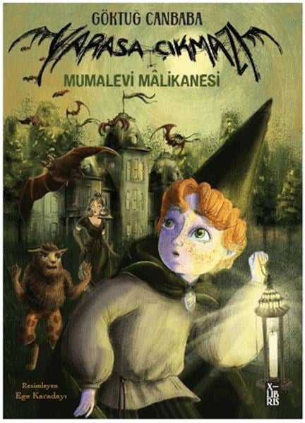 Yarasa Çıkmazı - Mumalevi Malikanesi