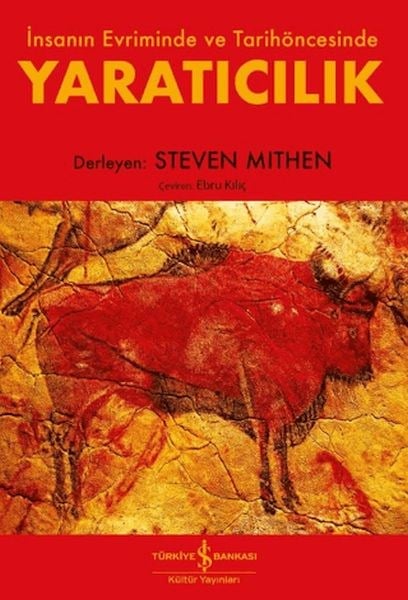 Yaratıcılık - İnsanın Evriminde ve Tarihöncesinde