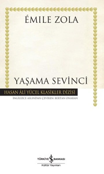 Yaşama Sevinci - Hasan Ali Yücel Klasikleri (Ciltli)