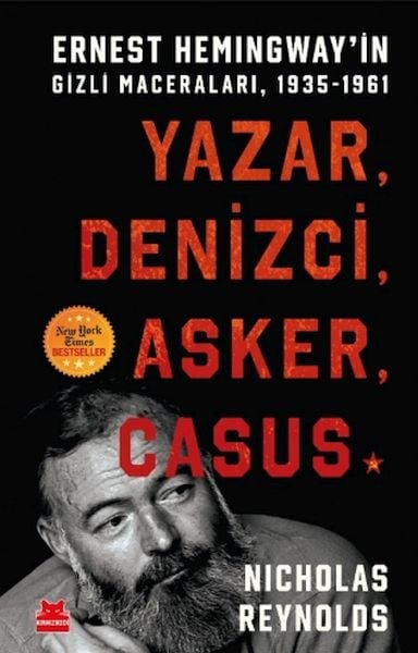 Yazar, Denizci, Asker, Casus/