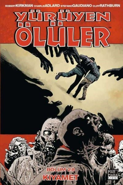 Yürüyen Ölüler Cilt 28 - Kıyamet