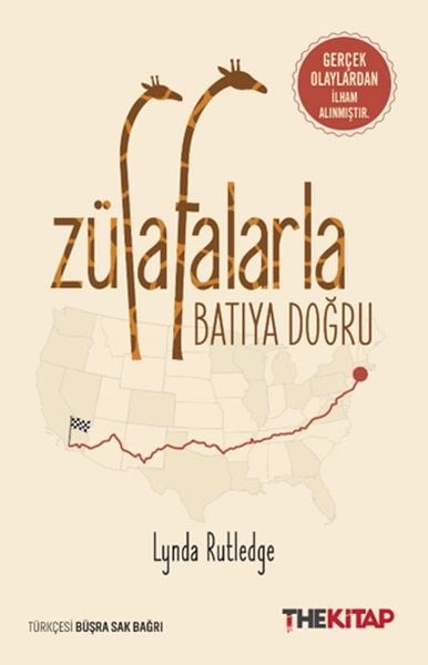 Zürafalarla Batıya Doğru