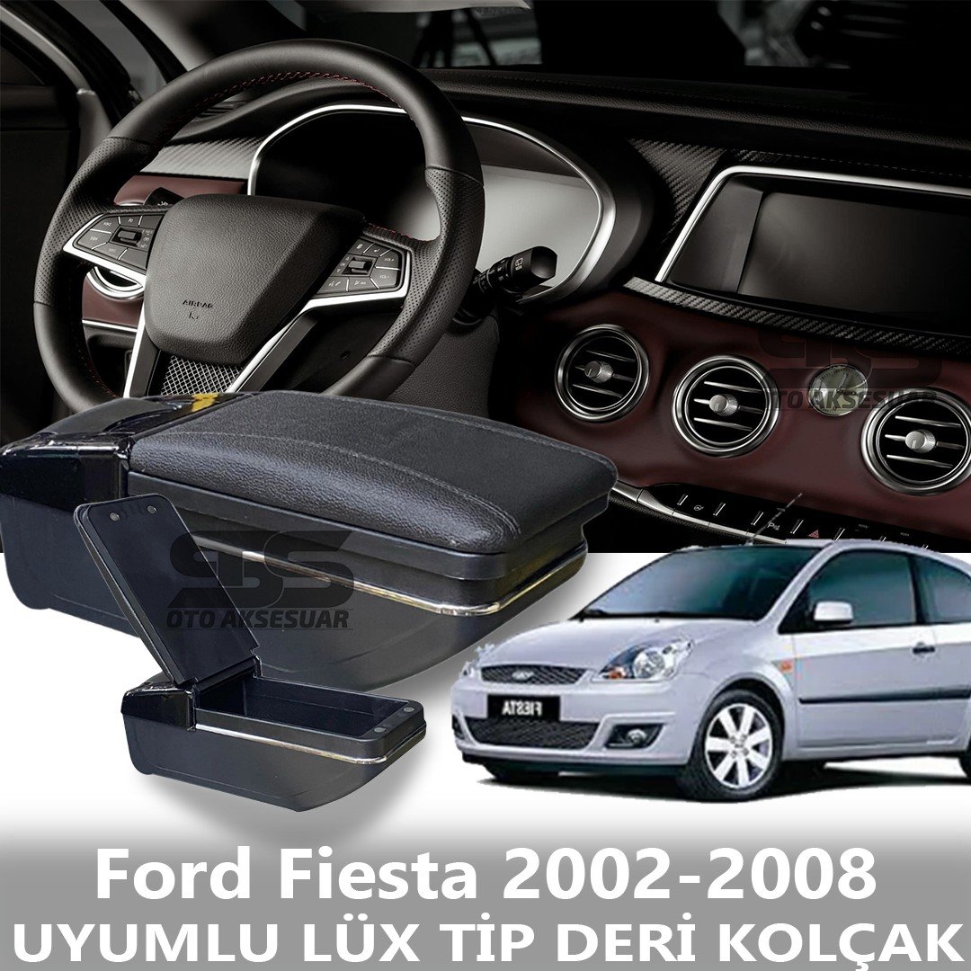 Ford Fiesta 2002-2008 Uyumlu Premium  Deri Kol Dayama Kolçak Lüx Tip 