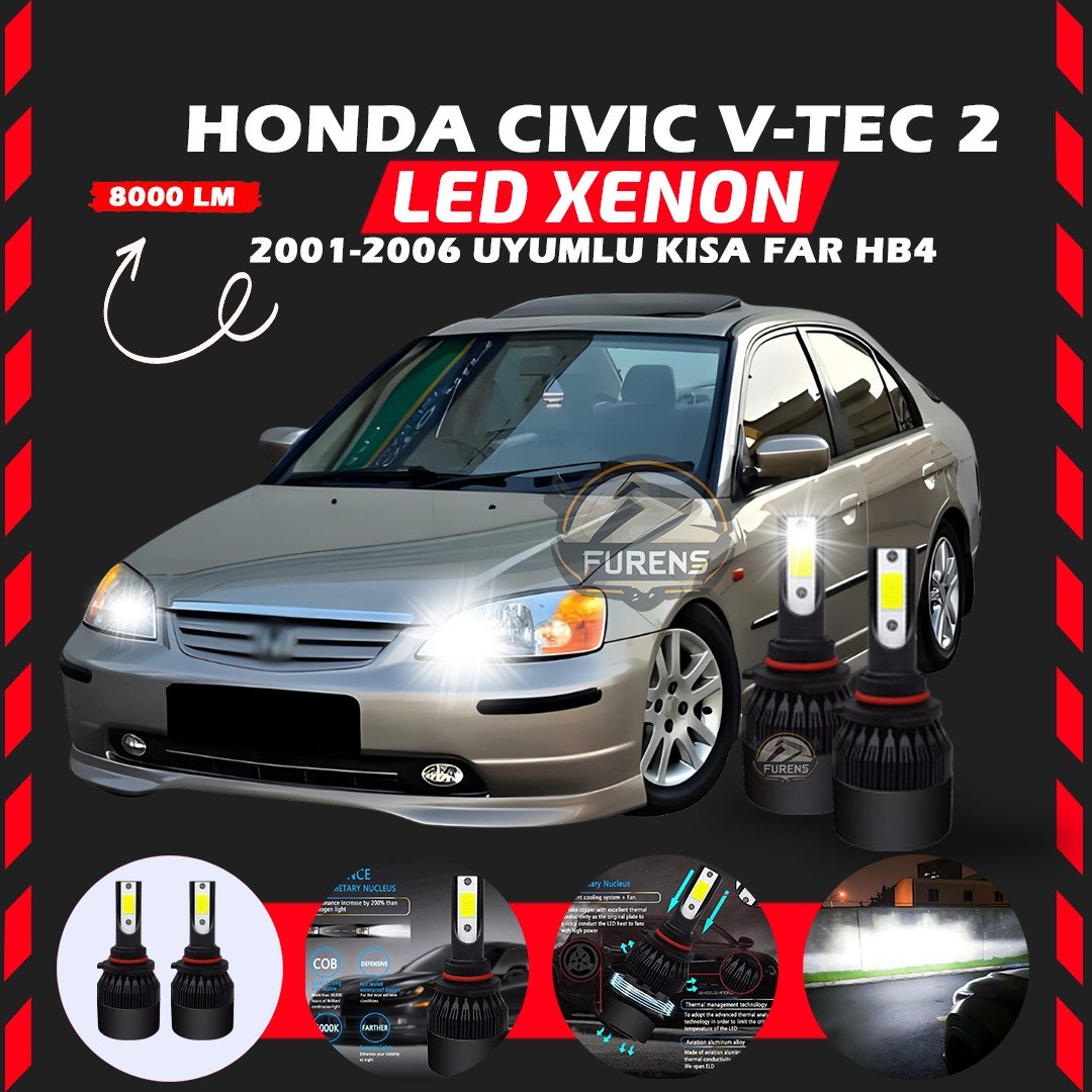 Honda Civic V-TEC 2 2001-2006 Kısa Far Uyumlu Şimşek Etkili Led Xenon Light Series HB4
