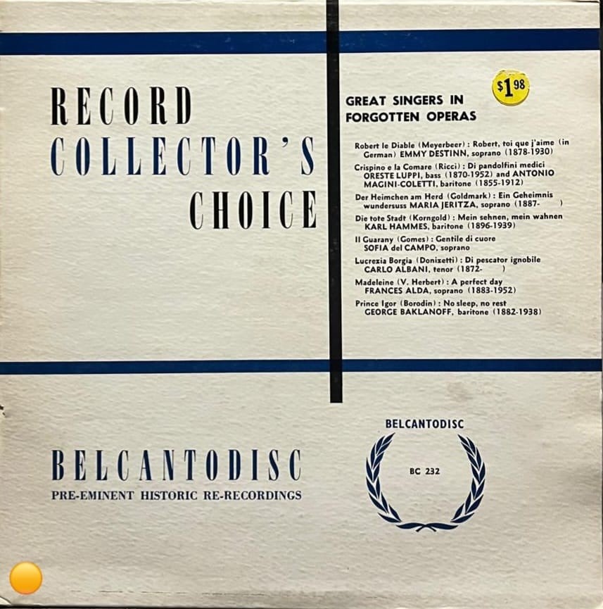 Great Singers In Forgotten Operas - Belcantodisc BC 232