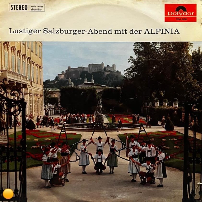 Lustiger Salzburger-Abend mit der ALPINIA (Polydor 184 616)