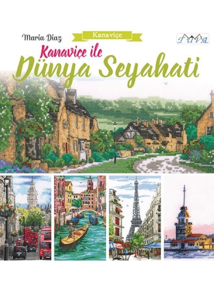 Kanaviçe İle Dünya Seyahati Kitabı