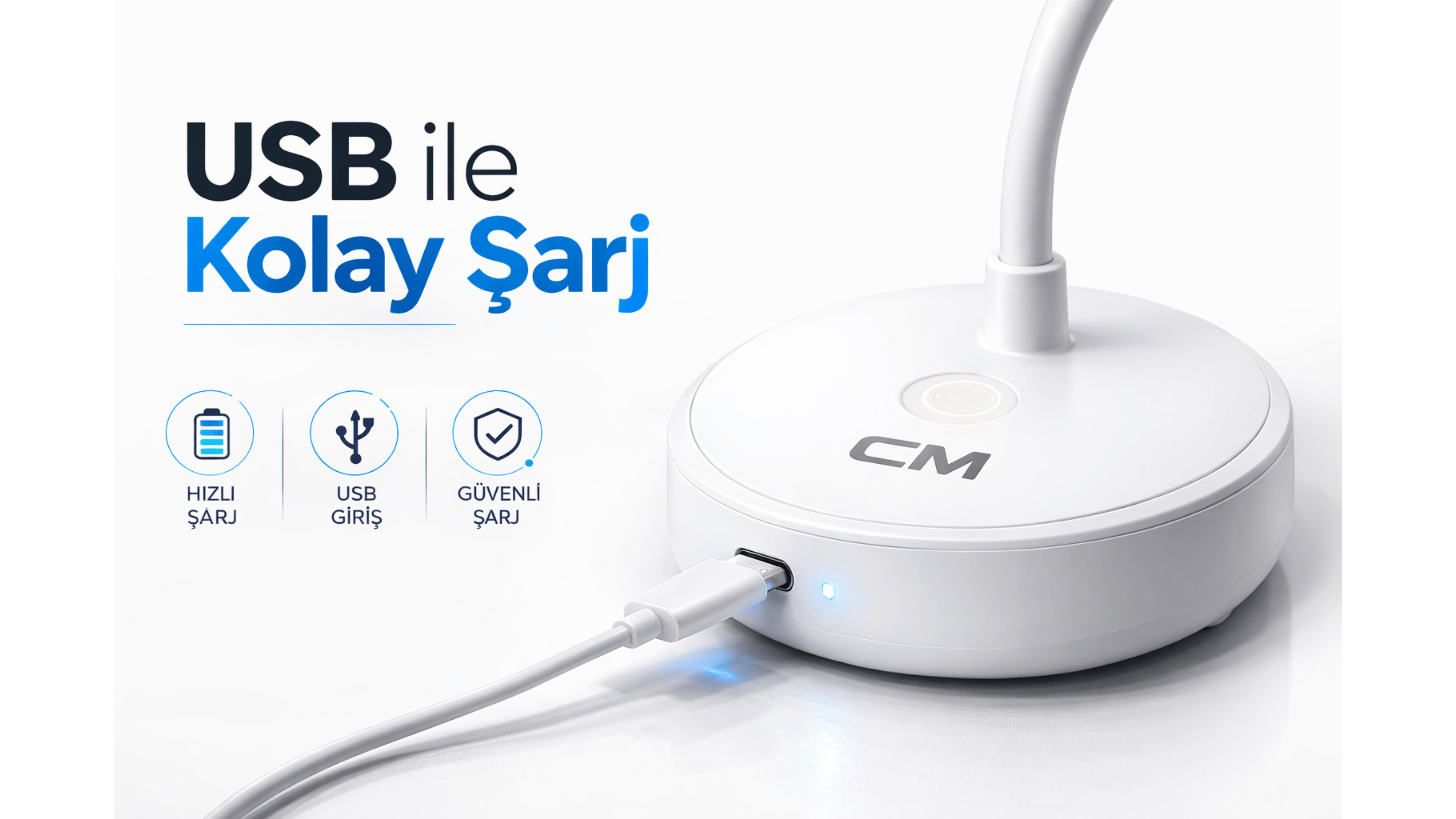 CM Şarjlı LED Masa Lambası 3 Işık Modu (3200K / 4000K / 6500K) USB Şarjlı Esnek Gövdeli Taşınabilir Masaüstü Çalışma Lambası