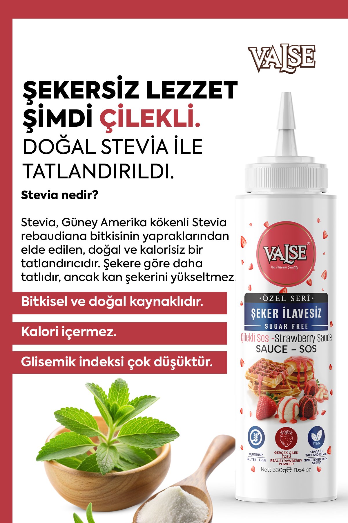 Valse Şeker İlavesiz (Stevia'lı) Gerçek Çilekli Sos (Glutensiz) 330 Gr Waffle & Meyve & Kek &Tatlı&Dondurma