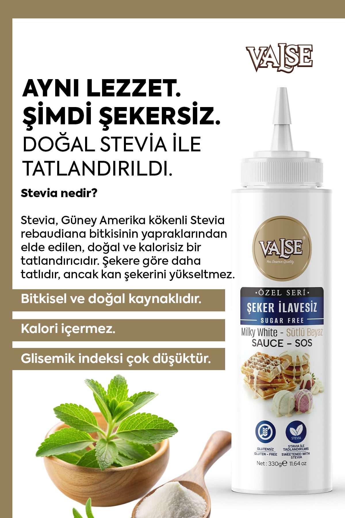 Şeker İlavesiz (Stevia'lı) Sütlü Beyaz Sos (Glutensiz) 330 Gr Waffle & Meyve & Kek &Tatlı&Dondurma