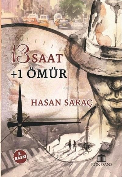 13 Saat +1 Ömür