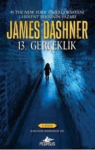 13. Gerçeklik 2. Kitap - Karanlık Sonsuzluk Avı