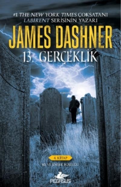 13. Gerçeklik - 4. Kitap ;Sis ve Şimşek Boşluğu