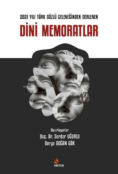 2021 Yılı Türk Sözlü Geleneğinden Derlenen Dini Memoratlar
