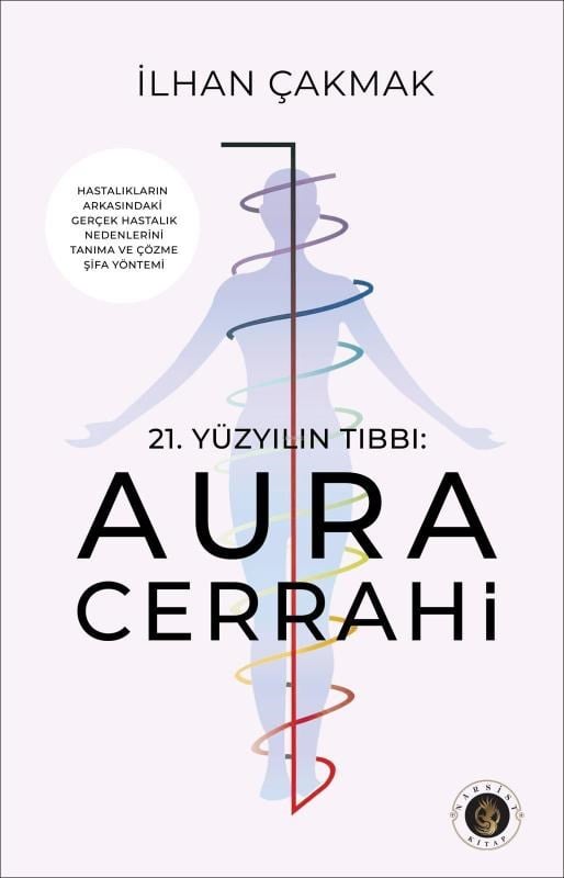 21. Yüzyıl Tıbbı: Aura Cerrahi