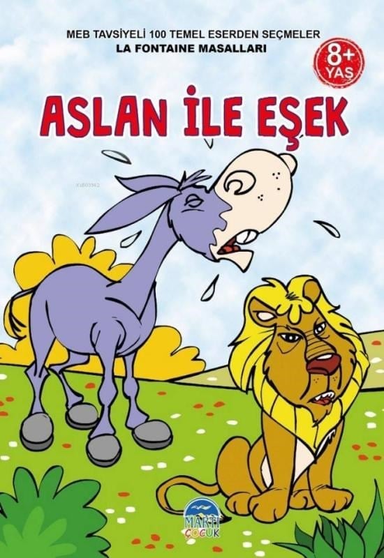 3 Sınıf 100 Temel Eserden Seçmeler; Aslan İle Eşek
