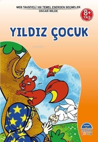3 Sınıf 100 Temel Eserden Seçmeler; Yıldız Çocuk