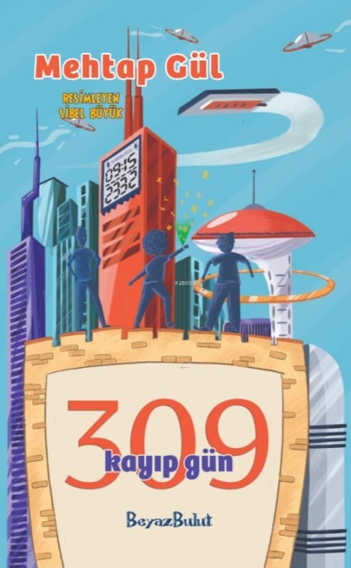 309 Kayıp Gün