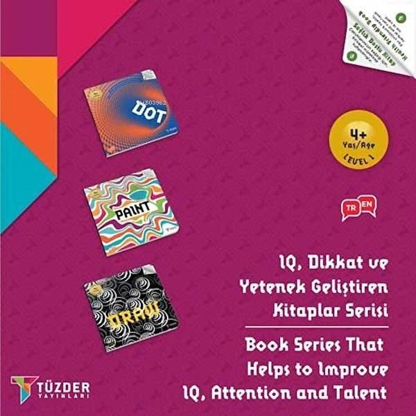 4+ Yaş Seti Level 1 (Dot, Paint, Draw);IQ Dikkat Ve Yetenek Geliştiren Kitaplar Serisi