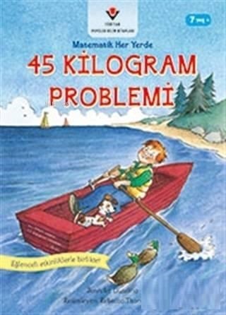 45 Kilogram Problemi - Matematik Her Yerde