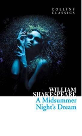 A Midsummer Nights Dream (Collins Classics)