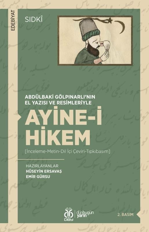 Abdülbaki Gölpınarlı’nın El Yazısı Ve Resimleriyle Ayine-i Hikem