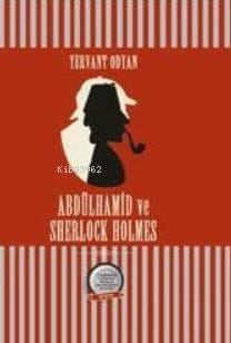 Abdülhamid ve Sherlock Holmes