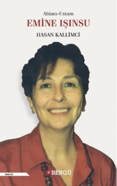 Ablam - Ustam Emine Işınsu