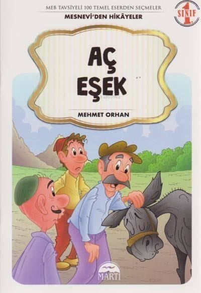 Aç Eşek 1. Sınıf Mesneviden Hikayeler