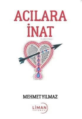 Acılara İnat