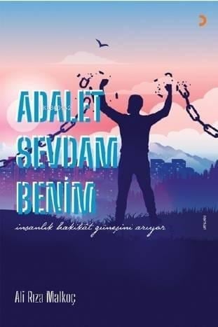 Adalet Sevdam Benim