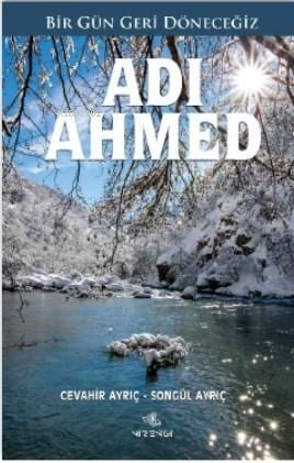 Adı Ahmed (Zülfü Livaneli tanıtımıyla)