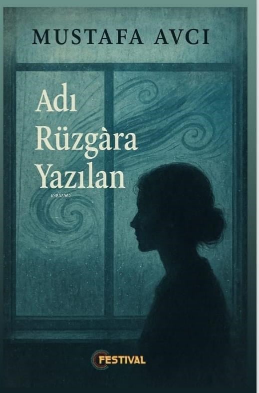 Adı Rüzgara Yazılan