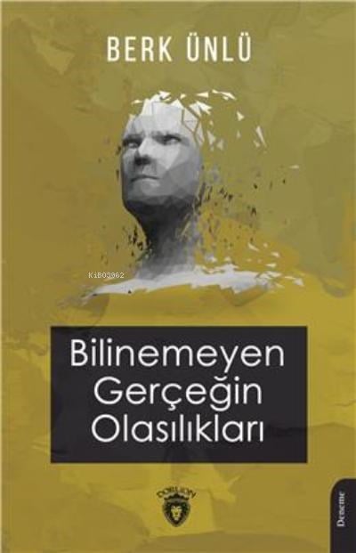 AdıBilinemeyen Gerçeğin Olasılıkları