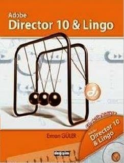 Adobe Director 10 & Lingo (CD Eki ile Birlikte)