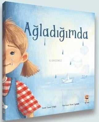 Ağladığımda