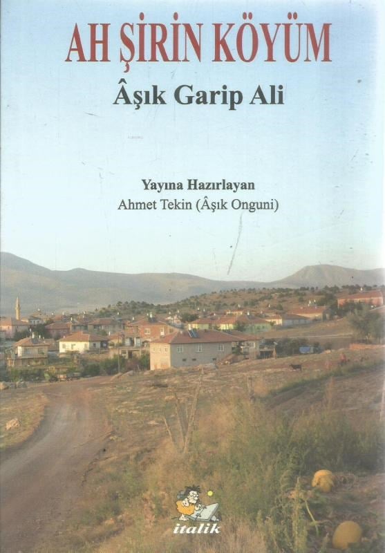 Ah Şirin Köyüm