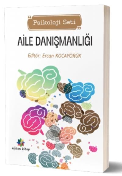 Aile Danışmanlığı;(Psikoloji Seti)