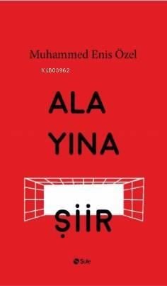 Alayına Şiir