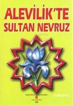 Alevilik'te Sultan Nevruz