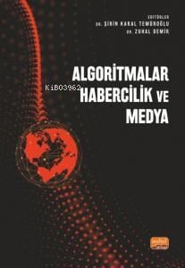 Algoritmalar;Habercilik ve Medya