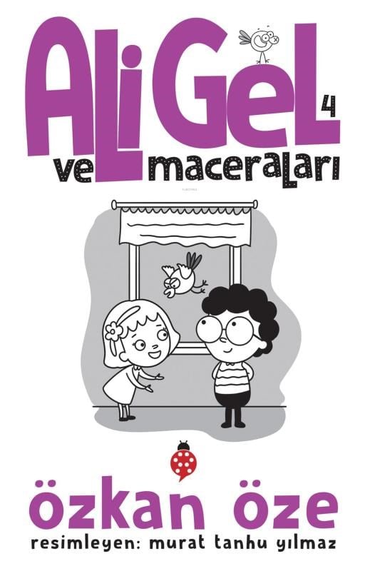 Ali Gel ve Maceraları - 4